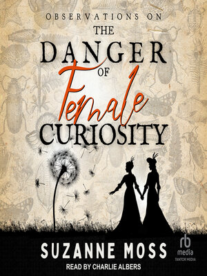 cover image of Observations on the Danger of Female Curiosity